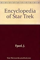 Encyclopedia of Star Trek 1556981600 Book Cover