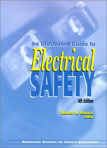 An Illustrated Guide to Electrical Safety: Amazon.co.uk: Kovacic ...
