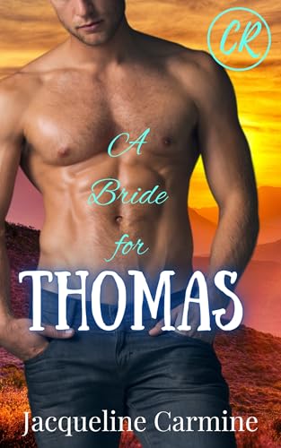 A Bride For Thomas: A Friends to Lovers Small Town Tattoo Artist/Sheriff Romance (Crescent Ridge: Mountain Men in Uniform)