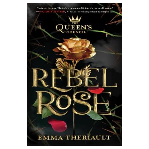 Rebel Rose (The Queen’s Council, Book 1)