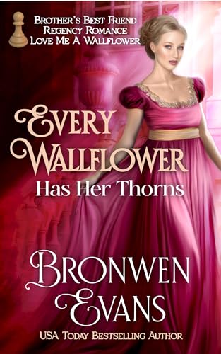 Every Wallflower Has Her Thorns (Love Me A Wallflower Book 1)