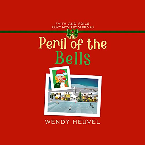 Peril of the Bells by Wendy Heuvel episode artwork