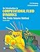 Introduction to Computational Fluid Dynamics, An