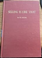 Selling is Like That B009T4H09W Book Cover