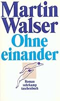 Ohne einander 3518390740 Book Cover