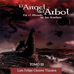 『El &aacute;ngel del &aacute;rbol en el Mundo de las sombras』のカバーアート