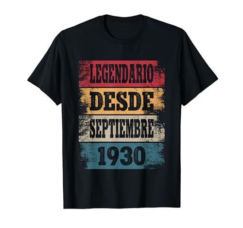 Legendario Desde Septiembre 1930 - Cumpleaños 94 Años Camiseta