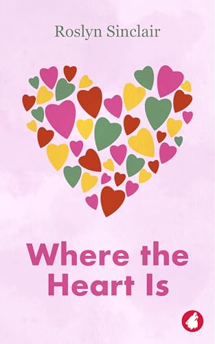 Cover of Where the Heart is (The Carlisle series Book 3)