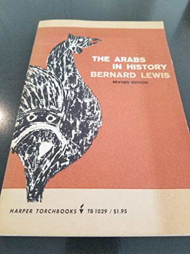 The Arabs in History B0013HMXU4 Book Cover
