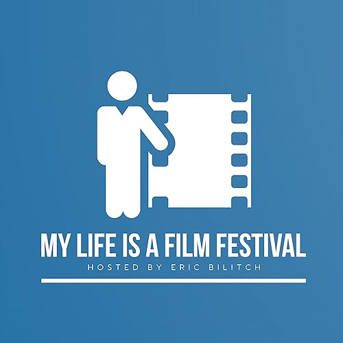 My Life is a Film Festival cover art