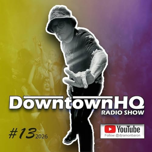 The Downtown HQ Radio Show #1326