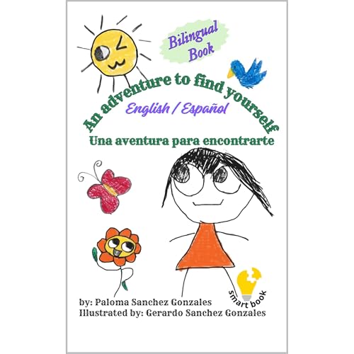 An adventure to find yourself / Una aventura para encontrarte Audiolibro Por Paloma Sanchez Gonzales arte de portada