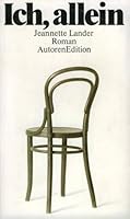 Ich, allein: Roman (AutorenEdition) 3761005717 Book Cover