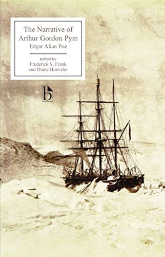 The Narrative of Arthur Gordon Pym of Nantucket (Broadview Editions)