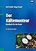 Der Kältemonteur: Handbuch für die Praxis - Seidel, Rolf, Noack, Hugo