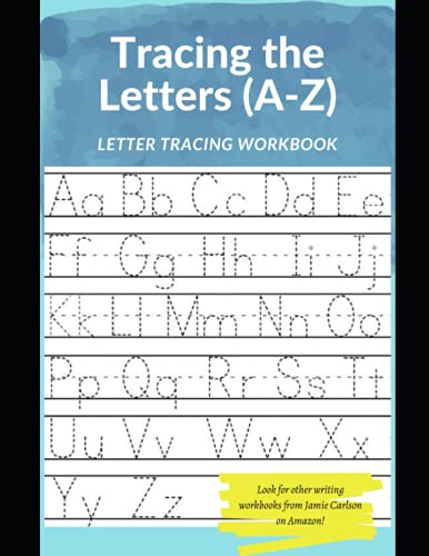Tracing The Letters A-Z (B&W): Letter Tracing Workbook