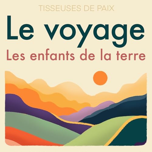 Les enfants de la terre #4