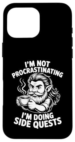 I'm Not Procrastinating Doing Side Quest Funny Humor �X�}�z�P�[�X iPhone 16 Pro Max �p