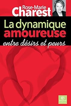 Mass Market Paperback La dynamique amoureuse (French Edition) [French] Book
