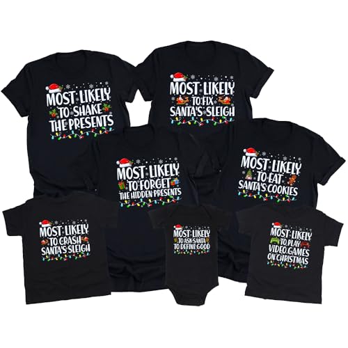 Most Likely to Christmas Family Shirts Matching 2025, Ugly Christmas Sweaters T-Shirt, Funny Group Xmas Holiday Shirts