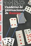  Cuaderno de puntuaciones de Rummy: 240 tablas de puntuación para completar