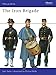 Produktbild The Iron Brigade (Men-at-Arms, Band 19)
