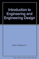 An Introduction to Engineering and Engineering Design B01K2QM7YS Book Cover