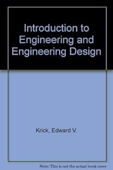 Paperback An Introduction to Engineering and Engineering Design by Edward V. Krick (1969-01-15) Book