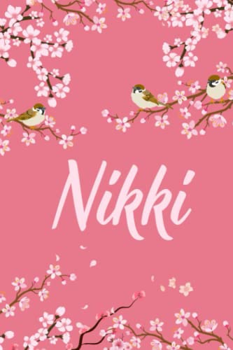 Nikki: Cute Personalized Notebook With Name For Nikki | Great Journal Gift Idea, 6x9, 120 Pages