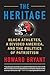 Produktbild The Heritage: Black Athletes, a Divided America, and the Politics of Patriotism