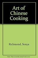 Art of Chinese Cooking 0707105404 Book Cover
