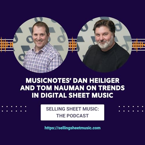Page de couverture de 61. Musicnotes' Dan Heiliger and Tom Nauman on Trends in Digital Sheet Music