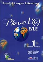 Planeta E/LE, Level 1 (Planet@) 8477112495 Book Cover