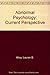 Abnormal Psychology: Current Perspective