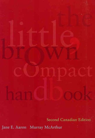 Little, Brown Compact Handbook, Second Canadian... 0321102053 Book Cover