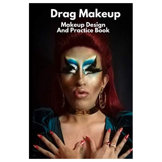 Drag Makeup: Makeup Design And Practice Book - Allows Makeup Artists to design and practice their deigns on paper first.