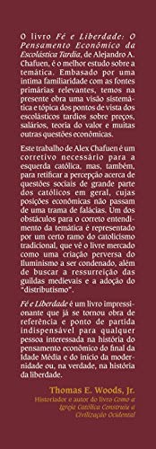 Fé e liberdade: O pensamento econômico da escolástica tardia
