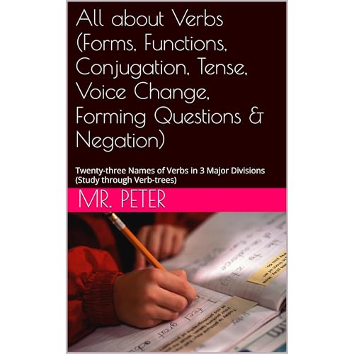All about Verbs (Forms, Functions, Conjugation, Tense, Voice Change, Forming Questions &amp;amp; Negation) by Mr. Peter episode artwork