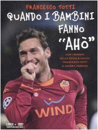 Vedi scheda su Amazon Quando i bambini fanno «Ahò». Con DVD