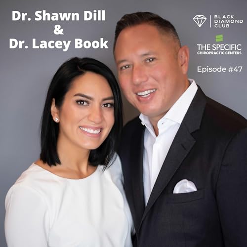 Dr. Shawn Dill and Dr. Lacey Book - the Black Diamond Club, The Specific and more...