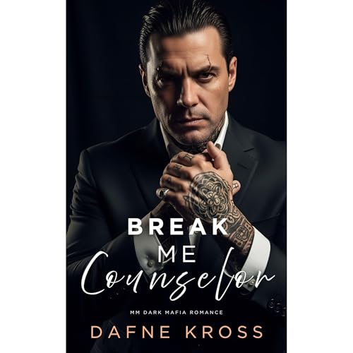 Break Me, Counselor Audiolibro Por Dafne Kross arte de portada