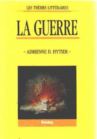 HYTIER/LA GUERRE    (Ancienne Edition)