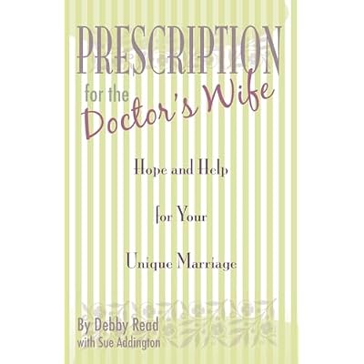 Prescription for the Doctor's Wife