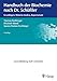 Produktbild Handbuch der Biochemie nach Dr. Schüßler: Grundlagen, Materia medica, Repertorium