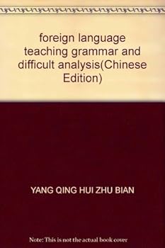 Paperback foreign language teaching grammar and difficult analysis [Chinese] Book