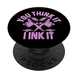 Photo Gallery tattoo artist you think it i ink it divertente tatuato inchiostrato popsockets popgrip intercambiabile Photo Gallery tattoo artist you think it i ink it divertente tatuato inchiostrato popsockets popgrip intercambiabile