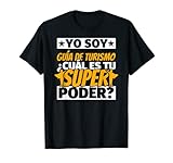 Guía de turismo divertido Guía de turismo divertido superpoder Camiseta