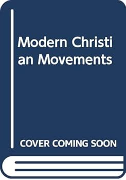 Paperback Modern Christian Movements Book