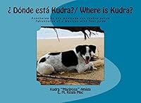 ¿Dónde está Kudra?/ Where is Kudra? 1533574685 Book Cover