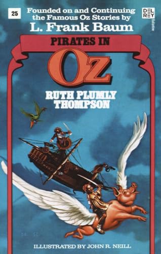 Pirates in Oz (Wonderful Oz Books, No 25) (Wonderful Oz Books, 25)